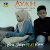 About Ayah Samanjak Tiado Song