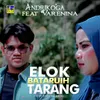 About Elok Bataruih Tarang Song