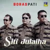 About Siti Julaiha Song