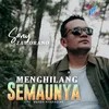 About Menghilang Semaunya Song