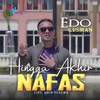 About Hingga Akhir Nafas Song