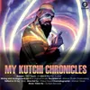 My Kutchi Chronicles