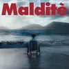 About Malditè Song