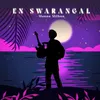 About En Swarangal Song