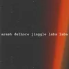 About arash delhore jinggle laba laba Song