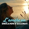 About L'amore va Song