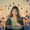 About Tor Paki Alka Song