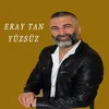 About Yüzsüz Song
