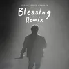 About Blessing Remix Song