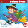 About Befana blues Song