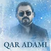 About Qar Adamı Song