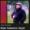 About Bakı, sabahın xeyir Song