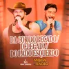 About Da Cor do Pecado / Delegada / Do Lado Esquerdo Song