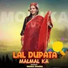 About Lal Dupata Malmal Ka Song