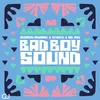 Bad Boy Sound