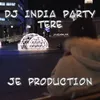 About DJ Party India Tere Inst Song