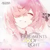 Fragments of Light