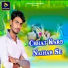 Chhat Karb Naihar Se