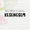 About Kesengsem Song