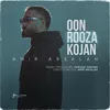 About Oon Rooza Kojan Song