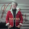 About Nafas Song