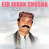 About Eid Jaran Shosha Song