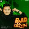 About RJD Pariwar Song