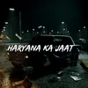 HARYANA KA JAAT