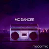 About Mc Dancer Song