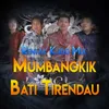 Opening Mumbangkik Bati Tirendau Rentak Kudo