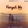 About Forget Me Song