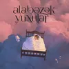 About Alabəzək Yuxular Song