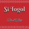 About Si Togol Song