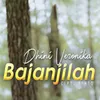 About Bajanjilah Song