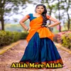 About Allah mere allah Song