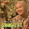 About Semangate Ati Song