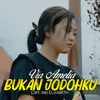 About Bukan Jodohku Song