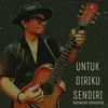 Untuk diriku sendiri