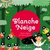 Blanche-Neige