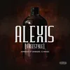 About ALEXIS (FREESTYLE) Song