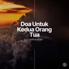 DOA KEDUA ORANG TUA