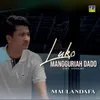 About Luko Mangguriah Dado Song