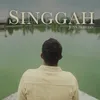 About Singgah Song