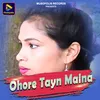 About Ohore Tayn Maina Song