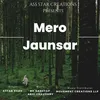 About Mero Jaunsar Song