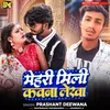 About Mehari Mili Kawana Lekha Song