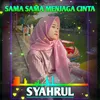 About Sama Sama Menjaga Cinta Song