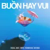 Buồn Hay Vui (feat. RPT MCK, Obito, Ronboogz & Boyzed)