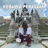 About Kebawa Perasaan Song