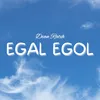 Egal Egol